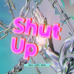 MEGA SHUT UP (Radio Edit)