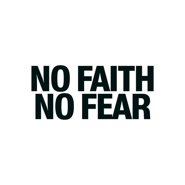 No Faith, No Fear - Single