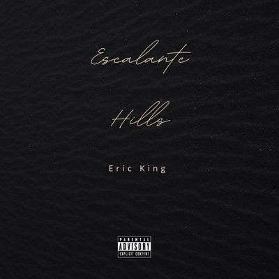 Escalante Hills - Single