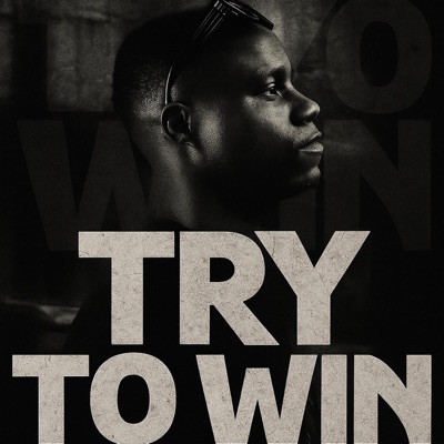 Try to Win (TTW) - Single