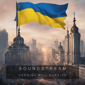 Ukraine Will Survive - EP