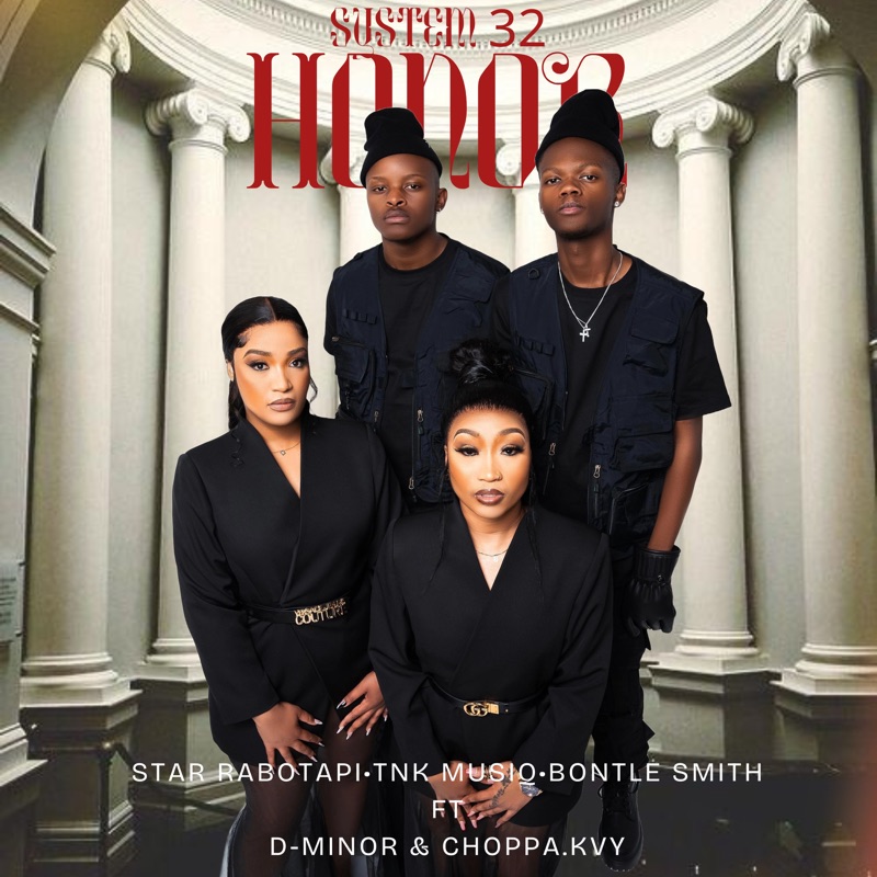 system 32 honor (feat. D-MINOR & Choppa.kvy) - Star Rabotapi, TNK MusiQ ...