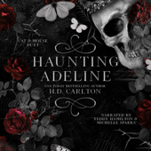 Haunting Adeline: Cat and Mouse Duet, Book 1 (Unabridged) - H. D. Carlton Cover Art