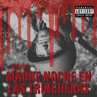 Madre anoche en las trincheras (feat. Archivo Adxunto) [Remix] - Single - brecha_official