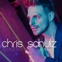 Tanzen — Chris Schulz