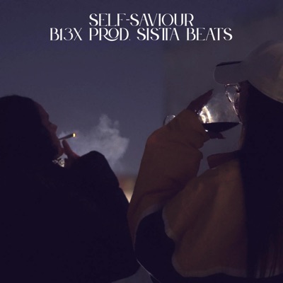 SELF SAVIOUR (feat. SISTTA BEATS) - Single
