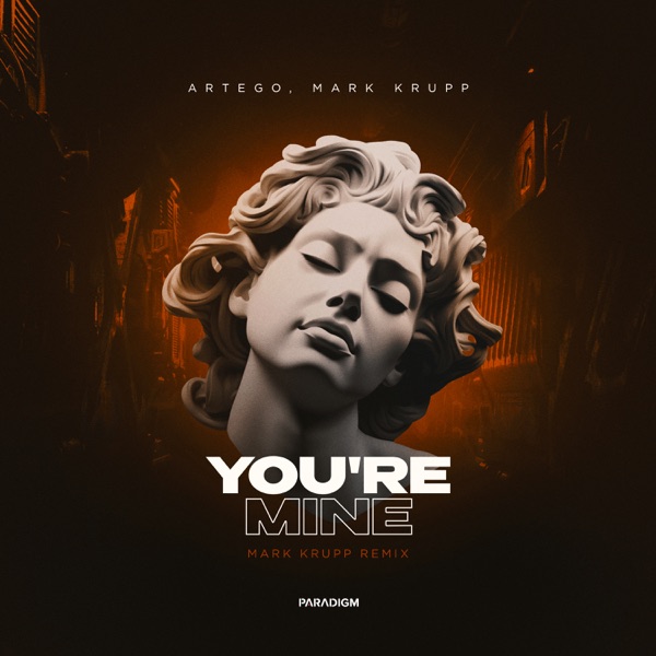 You're Mine (Mark Krupp Remix) - Single