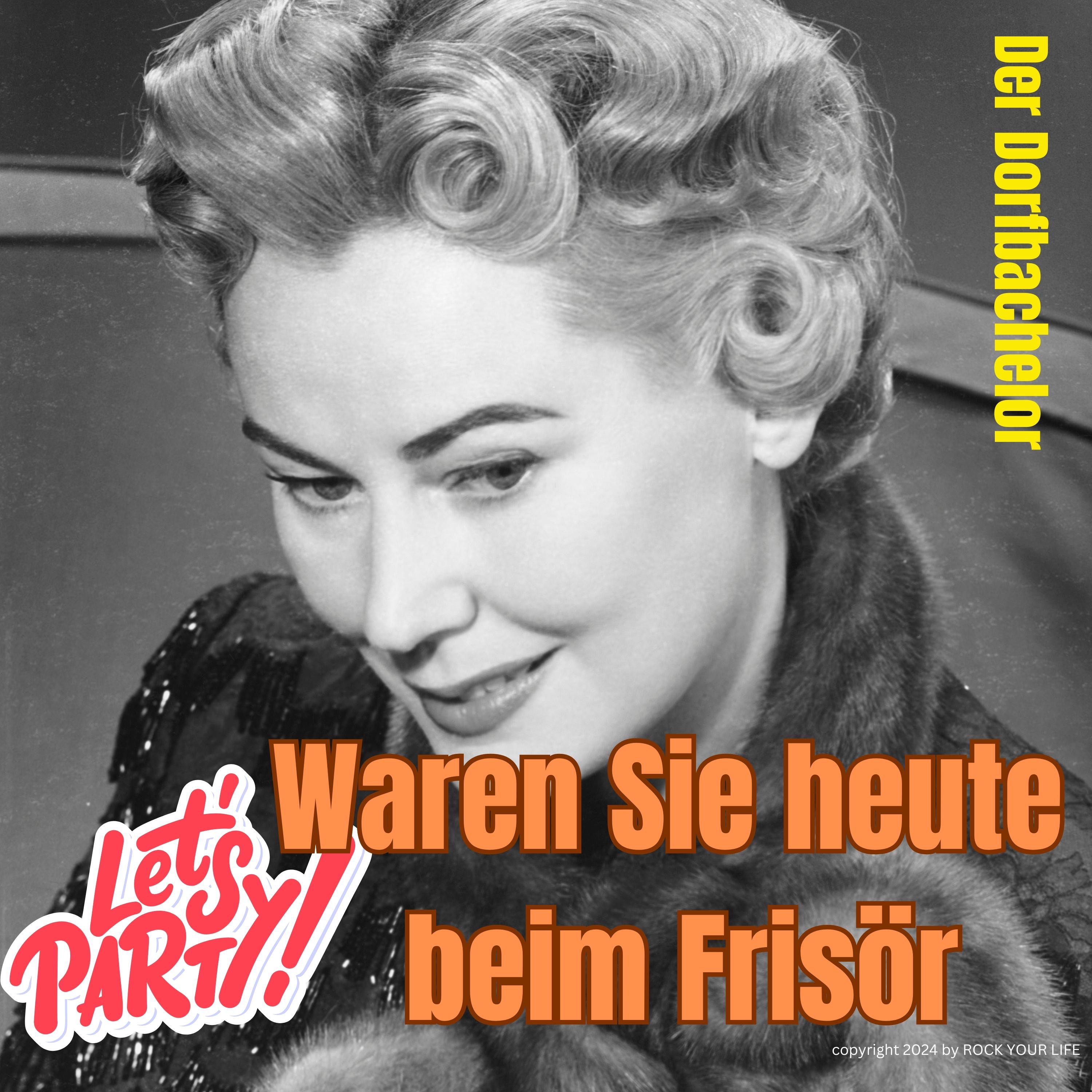 Waren Sie heute beim Frisör - Single