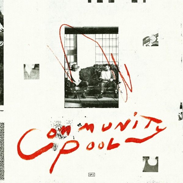 communitypool — All We Had Was Time