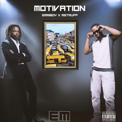 Motivation (feat. Mstruff) - Single