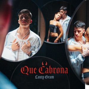 QUÉ CABRONA