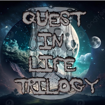 Quest In Life chapter 3 / Trilogy (feat. Wiccid Lo)