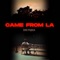 Came From LA - Zeke Pujols lyrics
