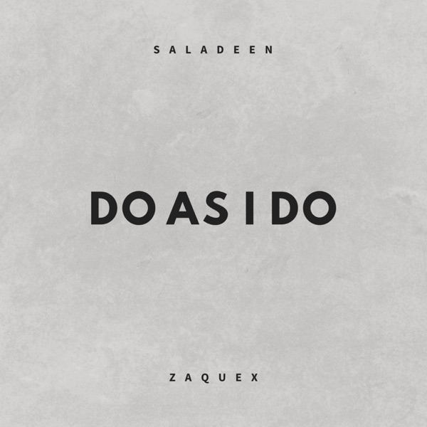 Do as I Do
