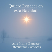 Quiero renacer en esta Navidad