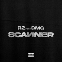 SCANNER (feat. DMG) - Single - R2