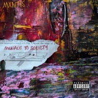 Menace To Society - Single - Mxntis