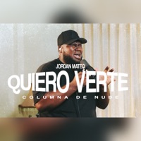 QUIERO VERTE (COLUMNA DE NUBE) - Single - jordan mateo