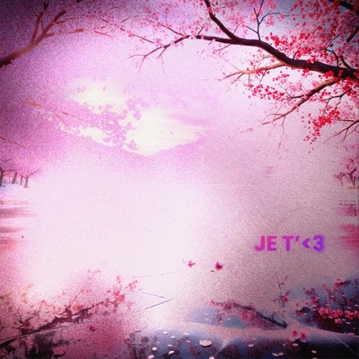 JE T'<3 - Single