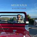 Yalancısın