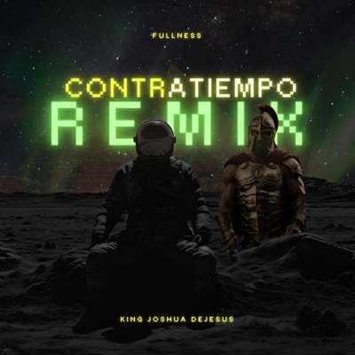 Contratiempo (feat. KING JOSHUA DEJESUS) [Remix] - Single