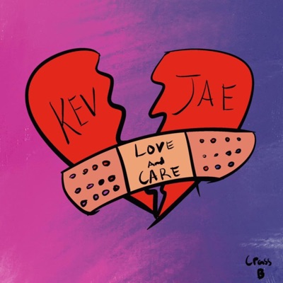 Love & Care (feat. Kyv) - Single