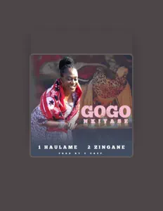 Listen to GOGO NKIYASE, watch music videos, read bio, see tour dates & more!