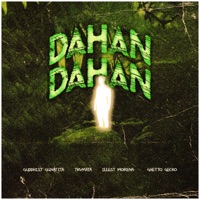 Dahan Dahan (feat. Ghetto Gecko & Trvmata) - Single - Guddhist Gunatita & Illest Morena