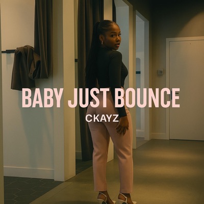 Baby Just Bounce - Single