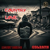 Country Love (feat. Coliath) - Single - Money Beezoe