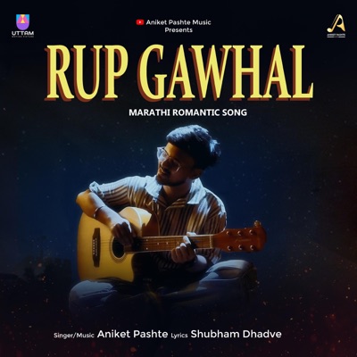 Rup Gawhal (Marathi Romantic Song) - Single
