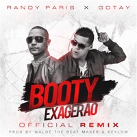 Booty Exagerao (Remix) [feat. Gotay] - Single - Randy Paris
