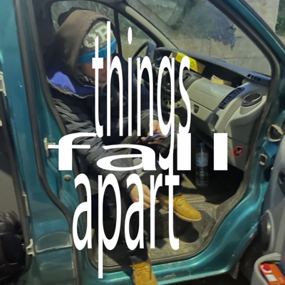 Things Fall Apart