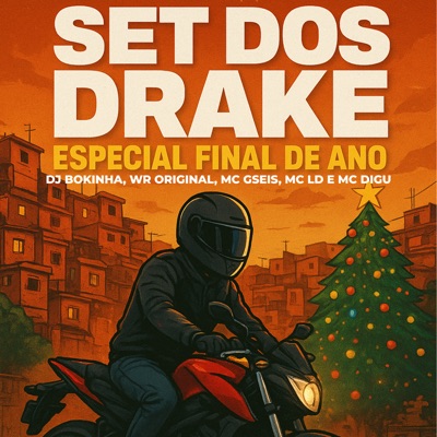 Set dos Drake Especial Final de Ano (feat. MC Digu) - Single