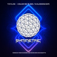 Color Me Blind / Kaleidoscope - EP - Taylan