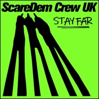 STAY FAR (feat. Scaredem Crew Uk & Biggaman) - Single - Muscle D