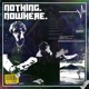 Nothing Nowhere