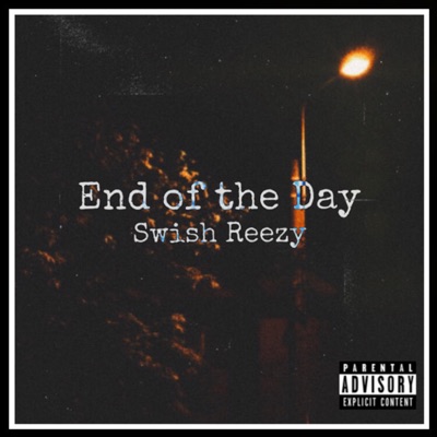 End Of the Day - Single