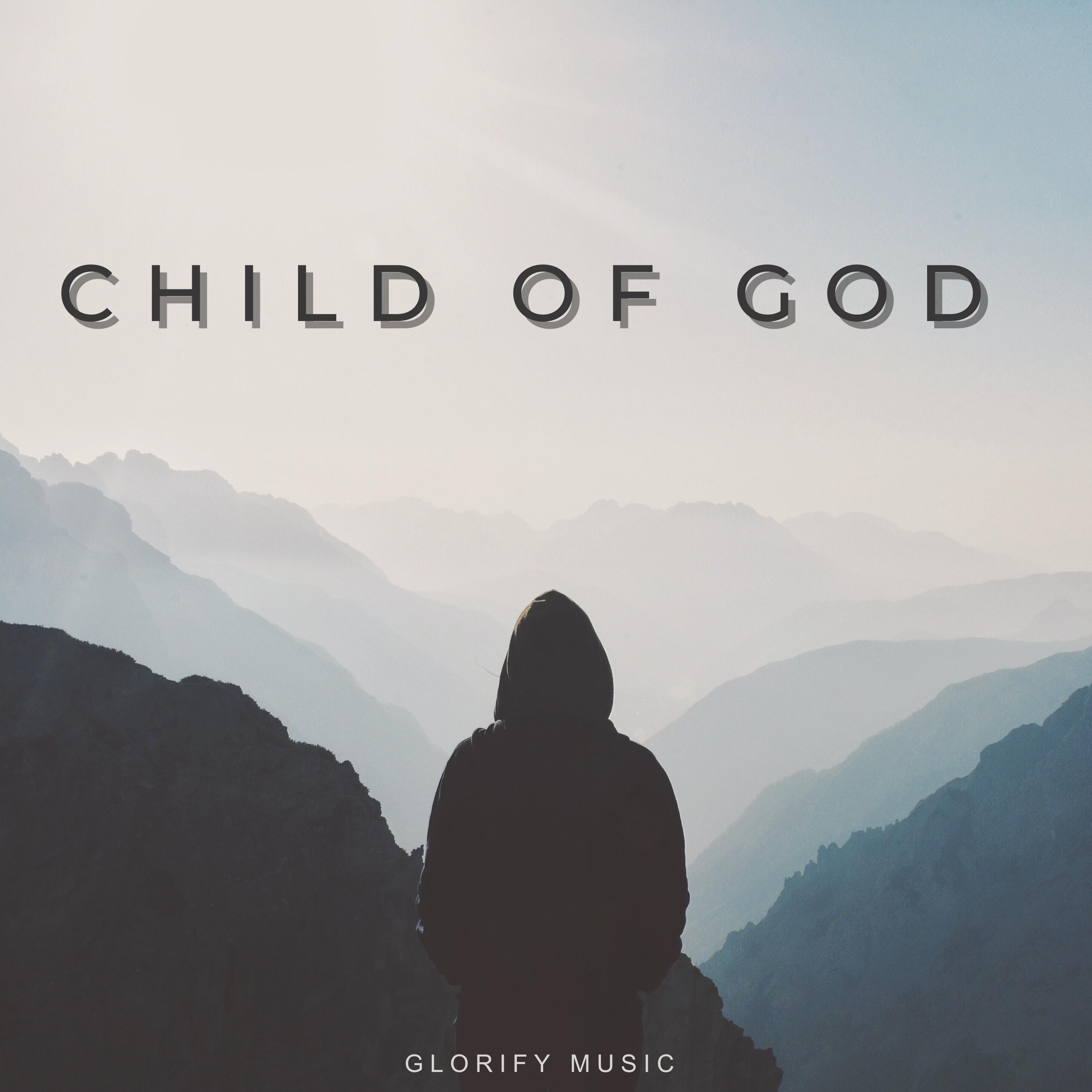 Child Of God - Single