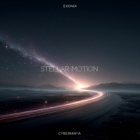 Stellar Motion - Single - Exonix & CyberMafia