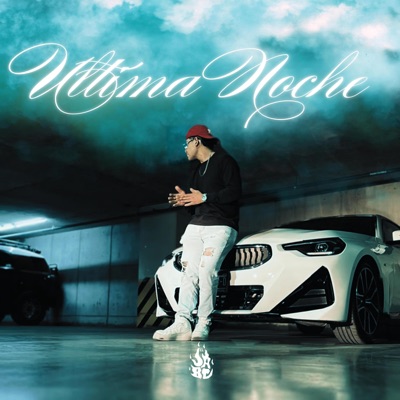 ULTIMA NOCHE - Single