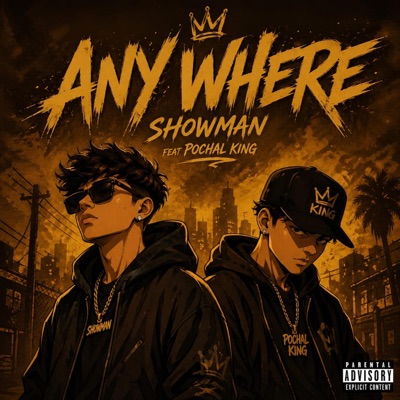 ANY WHERE (feat. Pochal king) [Radio Edit] - Single