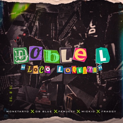 Doble L "Loco Loquito" - Single
