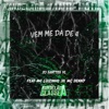 Vem Me da de 4 (feat. Mc Luizinho JD & MC Denny) - Single