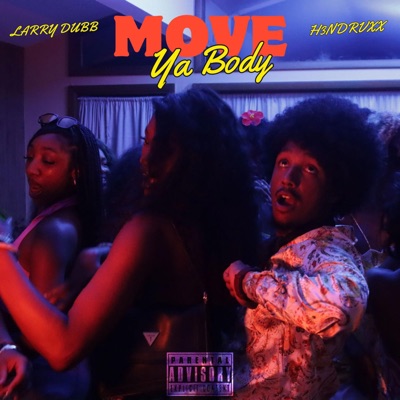 Move Ya Body - Single