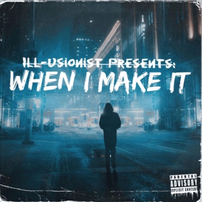 When I Make It - Single
