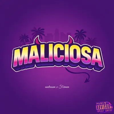 Listen to maLiciOsaaA - Single by andressvn, Formen & La Esencia