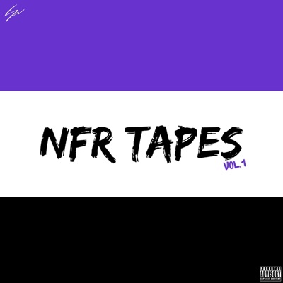 NFR Tapes, Vol. 1 (feat. Semaj Jr.) - EP