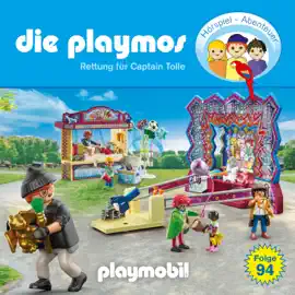 Die Playmos, Folge 94: Rettung für Captain Tolle (Das Original Playmobil Hörspiel)