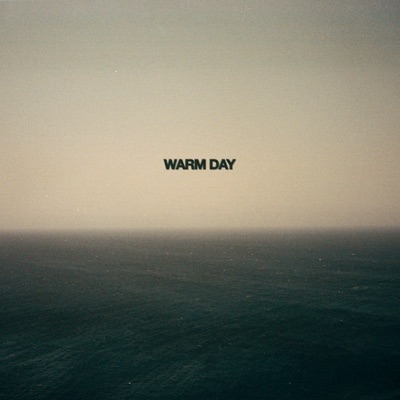 WARM DAY - Single